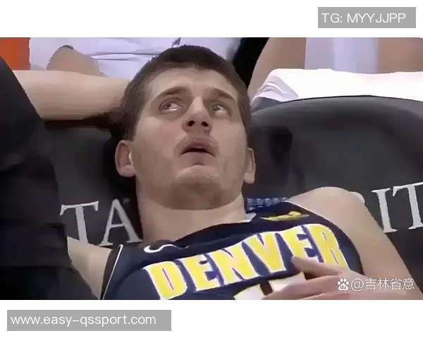 哈滕回忆掘金艰难岁月只能作为约基奇替补苦撑10分钟